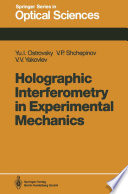 Holographic Interferometry in Experimental Mechanics [E-Book] /