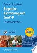 Kognitive Aktivierung mit SimA®-P [E-Book] : Selbständig im Alter /