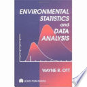 Environmental statistics and data analysis.