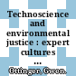 Technoscience and environmental justice : expert cultures in a grassroots movement [E-Book] /
