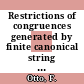 Restrictions of congruences generated by finite canonical string rewriting systems.