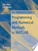 An introduction to programming and numerical methods in Matlab /