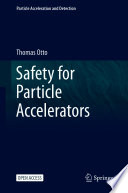 Safety for Particle Accelerators [E-Book] /