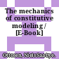 The mechanics of constitutive modeling / [E-Book]
