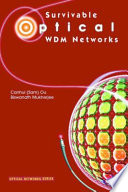 Survivable Optical WDM Networks [E-Book] /