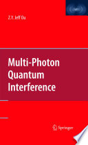 Multi-Photon Quantum Interference [E-Book] /