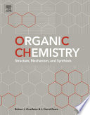 Organic chemistry : structure, mechanism, and synthesis [E-Book] /