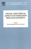 Social and ethical aspects of radiation risk management /
