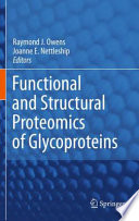 Functional and Structural Proteomics of Glycoproteins [E-Book] /