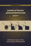 Frontiers of plasmon enhanced spectroscopy . 1 /