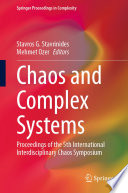 Chaos and Complex Systems [E-Book] : Proceedings of the 5th International Interdisciplinary Chaos Symposium /