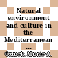 Natural environment and culture in the Mediterranean Region II [E-Book]/