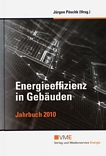 Energieeffizienz in Gebäuden : Jahrbuch 2010 /