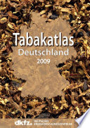 Tabakatlas Deutschland 2009 [E-Book].