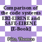 Comparison of the code systems EB2-EIRENE and SAFE-EIRENE [E-Book] /