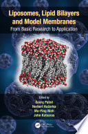 Liposomes, lipid bilayers and model membranes : from basic research to application [E-Book] /
