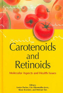 Carotenoids and retinoids : molecular aspects and health issues [E-Book] /