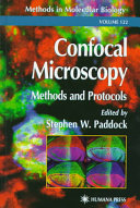 Confocal microscopy methods and protocols /