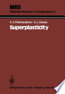 Superplasticity [E-Book] : Mechanical and Structural Aspects, Environmental Effects, Fundamentals and Applications /