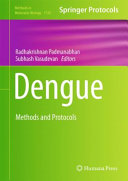Dengue [E-Book] : Methods and Protocols /