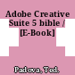 Adobe Creative Suite 5 bible / [E-Book]