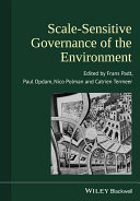 Scale-sensitive governance of the environment [E-Book] /