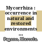 Mycorrhiza : occurrence in natural and restored environments [E-Book] /