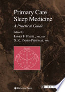 Primary Care Sleep Medicine [E-Book] : A Practical Guide /