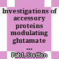 Investigations of accessory proteins modulating glutamate receptor function /