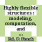 Highly flexible structures : modeling, computation, and experimentation [E-Book] /