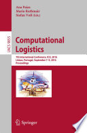 Computational Logistics [E-Book] : 7th International Conference, ICCL 2016, Lisbon, Portugal, September 7-9, 2016, Proceedings /