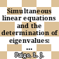 Simultaneous linear equations and the determination of eigenvalues: symposium: proceedings : Los-Angeles, CA, 23.08.51-25.08.51 /
