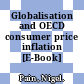 Globalisation and OECD consumer price inflation [E-Book] /