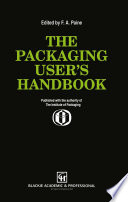 The Packaging User’s Handbook [E-Book] /