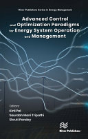 Advanced Control and Optimization Paradigms for Energy System Operation and Management [E-Book]