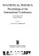 Statistical physics : Proceedings of the international conference : Budapest, 25.08.75-29.08.75.