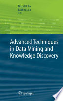 Advanced Techniques in Knowledge Discovery and Data Mining [E-Book] /