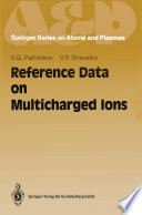 Reference Data on Multicharged Ions [E-Book] /