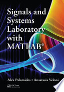 Signals and systems laboratory with MATLAB [E-Book] /