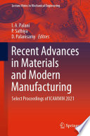 Recent Advances in Materials and Modern Manufacturing [E-Book] : Select Proceedings of ICAMMM 2021 /