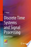 Discrete Time Systems and Signal Processing [E-Book] /