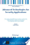 Advanced Technologies for Security Applications [E-Book] : Proceedings of the NATO Science for Peace and Security 'Cluster Workshop on Advanced Technologies', 17-18 September 2019, Leuven, Belgium /