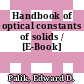 Handbook of optical constants of solids / [E-Book]