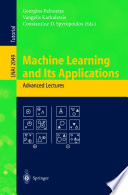 Machine Learning and Its Applications [E-Book] : Advanced Lectures /