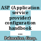 ASP (Application service provider) configuration handbook / [E-Book]