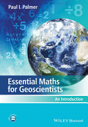 Essential maths for geoscientists : an introduction [E-Book] /