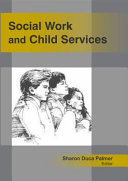 Social work and child services [E-Book] /