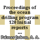 Proceedings of the ocean drilling program 120 Initial reports : covering leg 120 of the cruises of the drilling vessel JOIDES Resolution, Fremantle, Australia, to Fremantle, Australia, sites 7474 - 751, 20 February to 30 April 1988