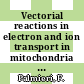 Vectorial reactions in electron and ion transport in mitochondria and bacteria : Proceedings of the international symposium : Selva-di-Fasano, 19.05.81-22.05.81.