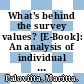 What's behind the survey values? [E-Book]: An analysis of individual forecasters' behaviour /